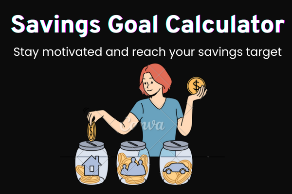 Saving Goal Calculator